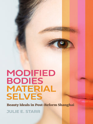 cover image of Modified Bodies, Material Selves